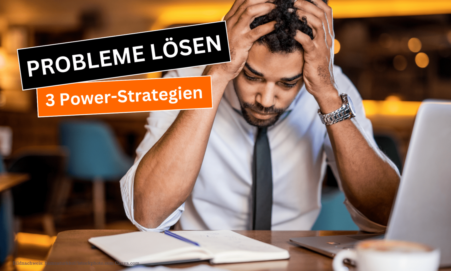 Diese Strategien helfen Probleme zu lösen
